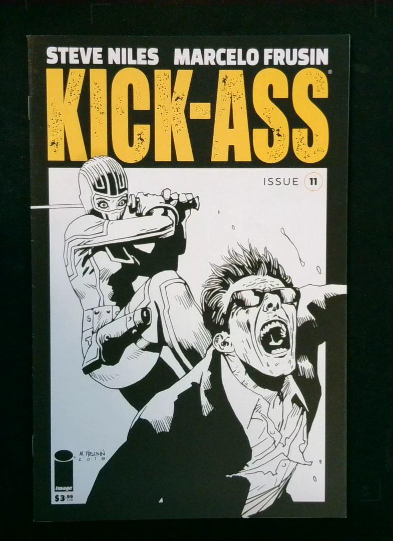 Kick-Ass #11, NM- Cover B Marcelo Frusin B&W, Image, 2018