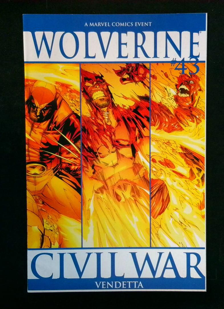 Wolverine #43 VF/NM Civil War Vendetta, Marvel, 2006