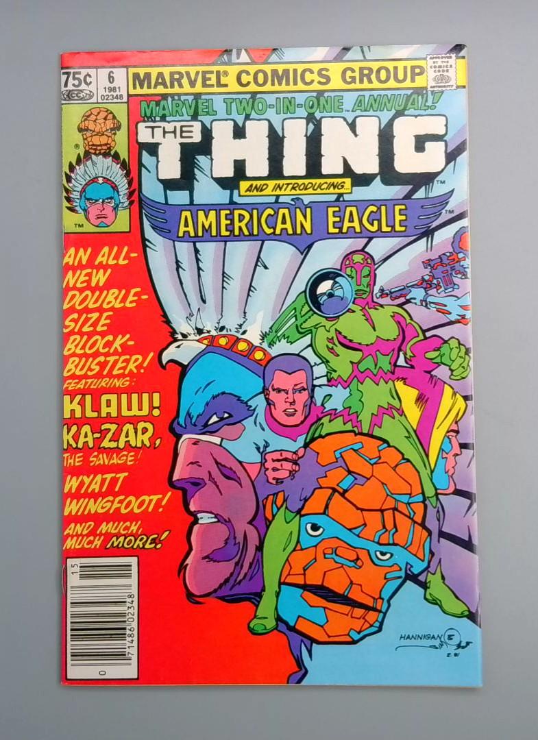 Marvel Two-In-One Annual #6 VF 1stAmerican Eagle, Marvel Comics, 1981 JR1