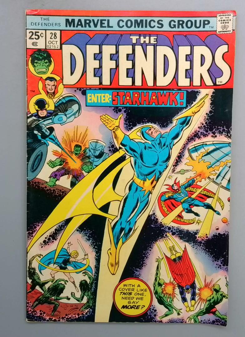 Defenders #28 VG 1st FULL STARHAWK (Stakar Ogord) Marvel 1975