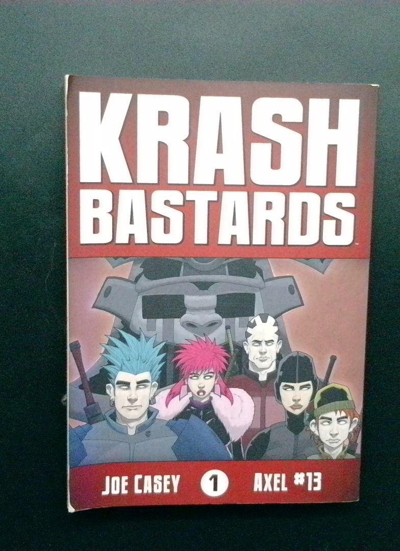 Krash Bastards #1, Image, Joe Casey