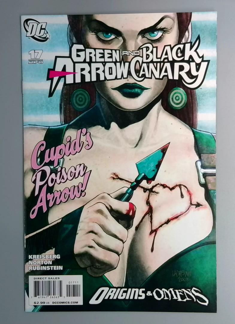 Green and Black Arrow Canary #17 DC April 2009 JR1