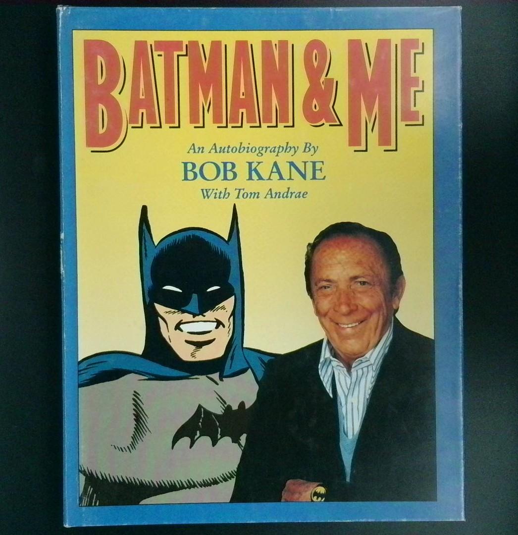 Batman & Me An Autobiography by Bob Kane with Tom Andrae SIGNED Eclipse Books