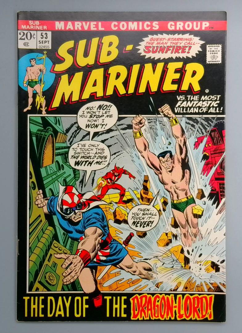 Sub-Mariner #53 VF 3rd Sunfire, Dragon Lord Origin Revealed Marvel 1972