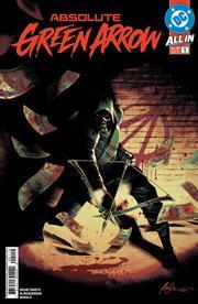 Absolute Green Arrow #1 2nd Print DC Comics