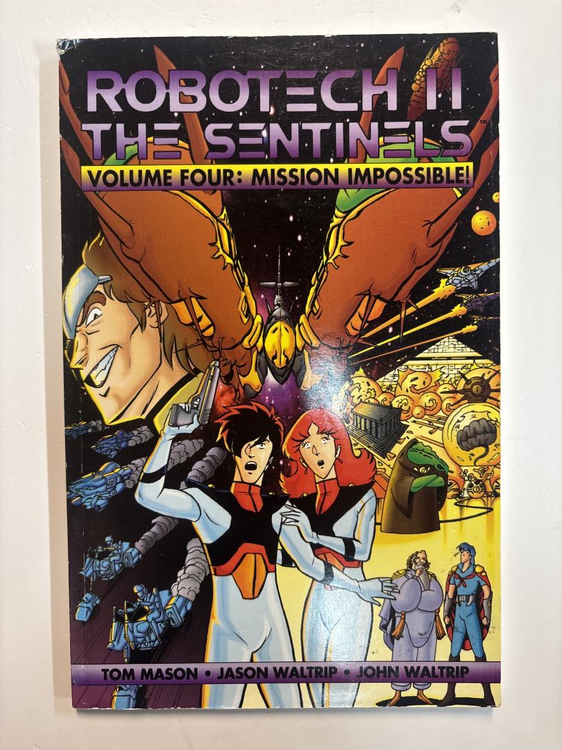Robotech II: The Sentinels Volume Four: Mission Impossible!