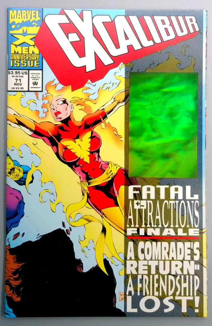 Excalibur #71 NM Fatal Attractions Concludes. Nightcrawler Hologram Marvel 1993