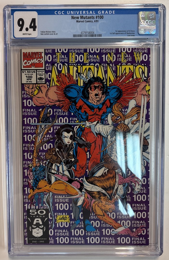 The New Mutants #100 9.4 CGC 1st Appearance of X-Force Marvel 1991