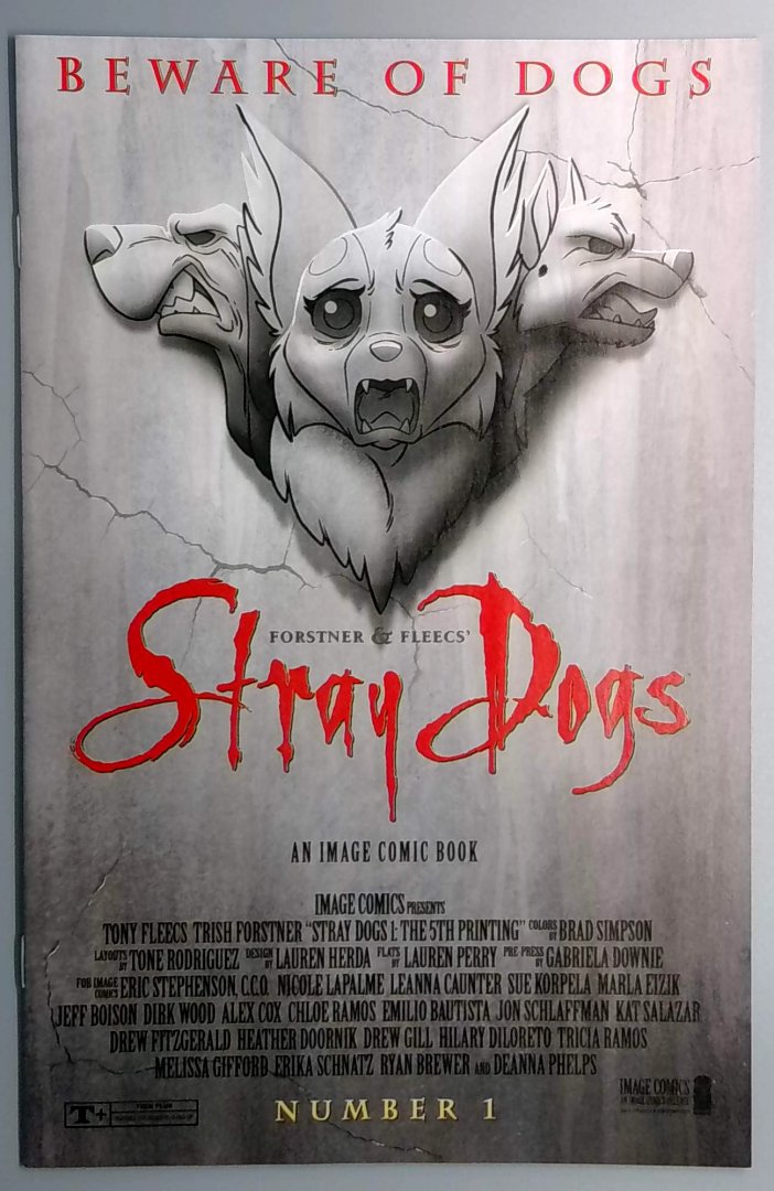 Stray Dogs #1 NM 5th PRINTING IMAGE 2021