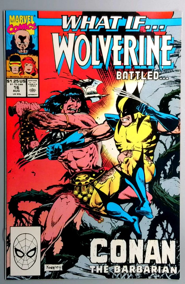 What If...? #16 VF+ Wolverine Fought Conan? Marvel 1990