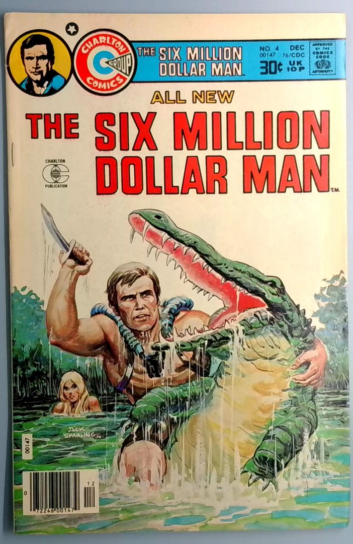 Six Million Dollar Man #4 Charlton 1976
