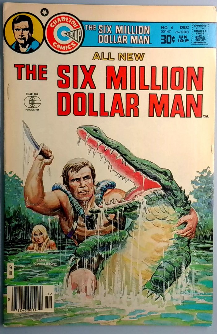 Six Million Dollar Man #4 Charlton 1976