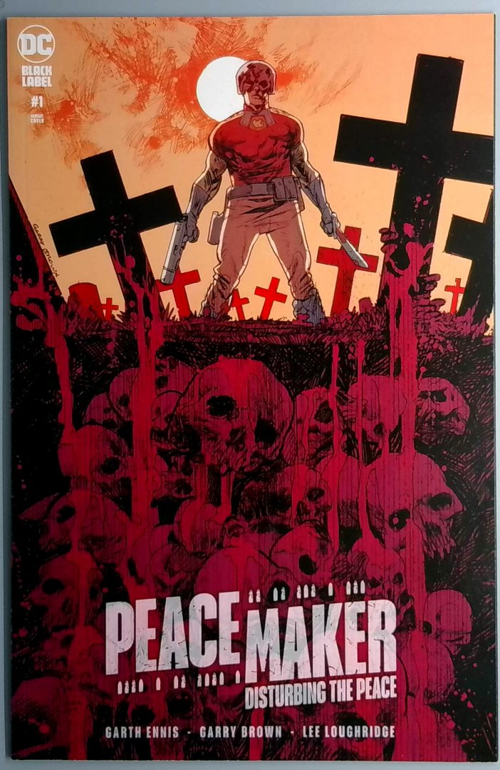 Peacemaker: Disturbing the Peace #1 NM DC