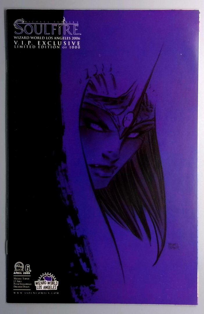 Michael Turner's Soulfire #6 Wizard World Los Angeles VIP Edition 2006 VF/NM